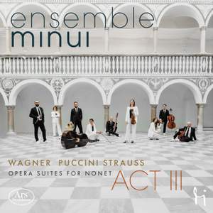 Opera Suites for Nonet - Act III