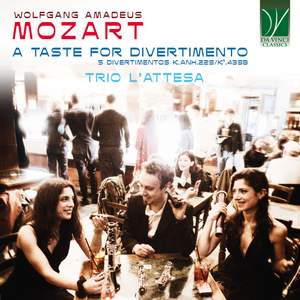 Wolfgang Amadeus Mozart: A Taste for Divertimento, 5 Divertimentos K.Anh.229/K6.439b