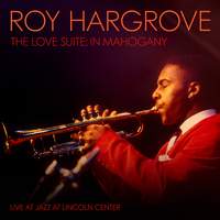 The Love Suite: In Mahogany