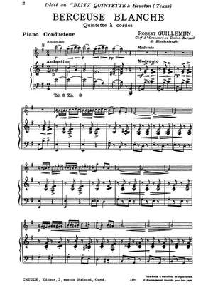 Guillemyn, Robert: Berceuse blanche (White lullaby), Quintette à cordes
