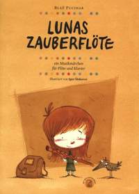 Pucihar, B: Lunas Zauberflöte