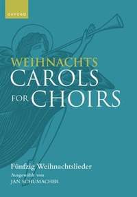 Schumacher, Jan: Weihnachts Carols for Choirs