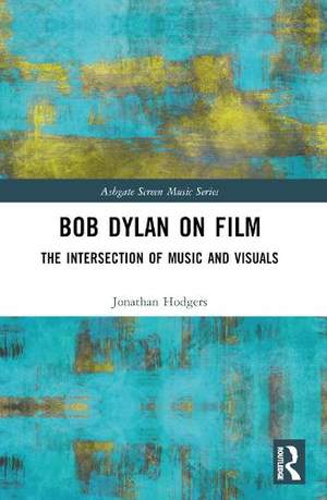 Bob Dylan on Film: The Intersection of Music and Visuals