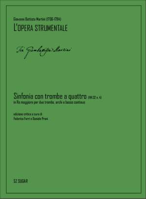 Giovanni Battista Martini: Sinfonia Con Trombe A Quattro (Hh.32 N. 4)
