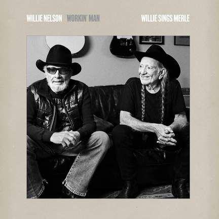 Workin' Man: Willie Sings Merle