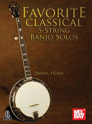 Daniel Horn: Favorite Classical 5-String Banjo Solos