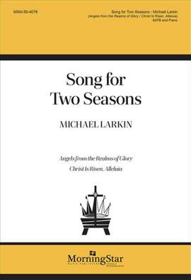 Michael Larkin: Song for Two Seasons