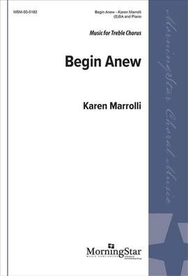 Karen Marrolli: Begin Anew