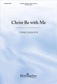 Terre Johnson: Christ Be with Me