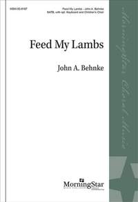 John A. Behnke: Feed My Lambs