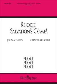 Glenn L. Rudolph: Rejoice! Salvation's Come!