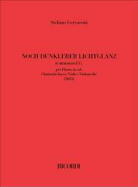 Stefano Gervasoni: Noch dunklerer lichtglanz (in memoriam F.G.)