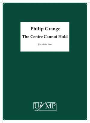 Philip Grange: The Centre Cannot Hold