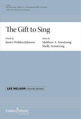 Matthew A. Armstrong: The Gift to Sing