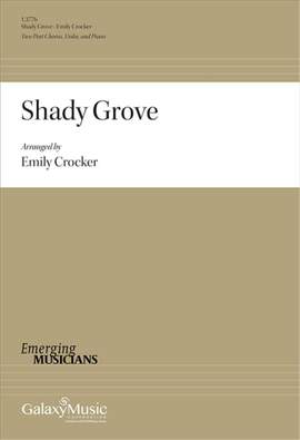 Emily Crocker: Shady Grove
