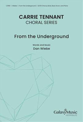 Dan Wiebe: From the Underground