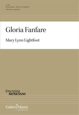 Mary Lynn Lightfoot: Gloria Fanfare