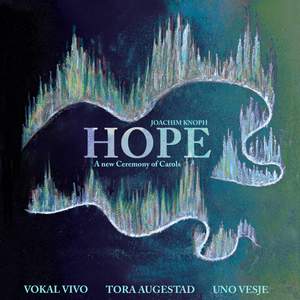Hope - A new Ceremony of Carols