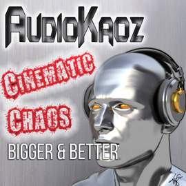 Cinematic Chaos: Bigger & Better
