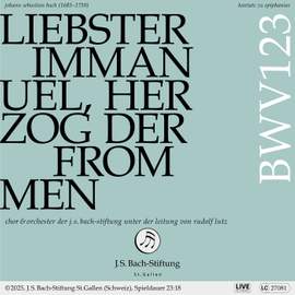 J.S. Bach: Liebster Immanuel, Herzog der Frommen, BWV 123