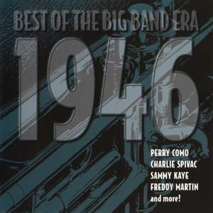 Best Big Band Era - 1946