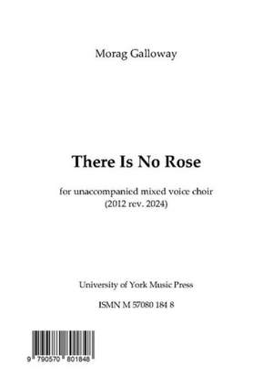 Morag Galloway: There Is No Rose