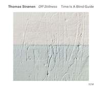 Time&#x20;Is&#x20;A&#x20;Blind&#x20;Guide&#x20;-&#x20;Off&#x20;Stillness