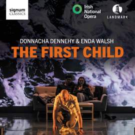 Dennehy: The First Child