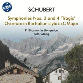 Schubert: Symphonies Nos. 3 & 4 'Tragic'