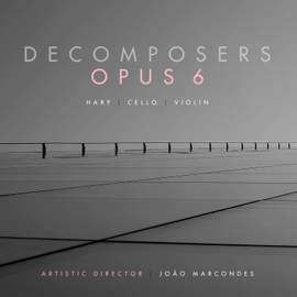 Opus 6 for Harp, Cello and Violin