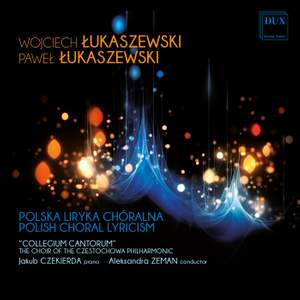 Polish Choral Lyricism