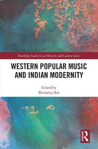 Western Popular Music and Indian Modernity