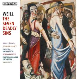 Kurt Weill: The Seven Deadly Sins