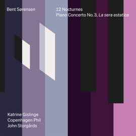 Sørensen: 12 Nocturnes - Piano Concerto No. 3