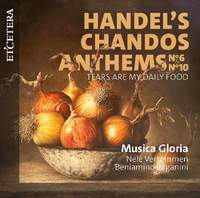 Handel: Chandos Anthems Nos. 6 & 10