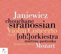 Feliks Janiewicz: Violin Concerto No. 1 in F Major; Wolfgang Amadeus Mozart: Symphony No. 27 in G Major K.199