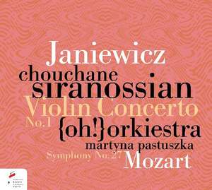 Feliks Janiewicz: Violin Concerto No. 1 in F Major; Wolfgang Amadeus Mozart: Symphony No. 27 in G Major K.199