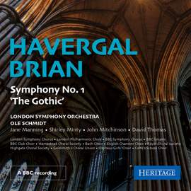 Havergal Brian: Symphony No. 1 'The Gothic'