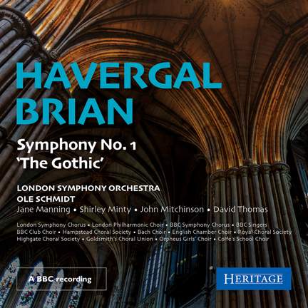 Havergal Brian: Symphony No. 1 'The Gothic'