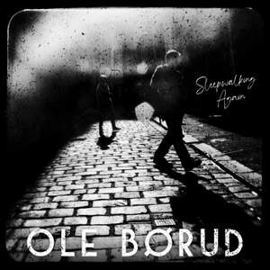 Sleepwalking Again