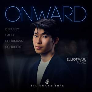 Onward - Debussy, Bach, Schumann, Schubert
