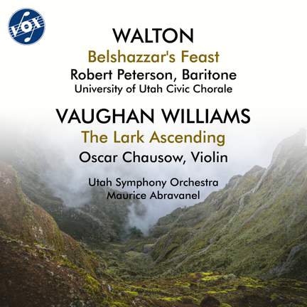 Walton: Belshazzar's Feast - Vaughan Williams: The Lark Ascending