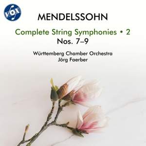 Mendelssohn: Complete String Symphonies, Vol. 2