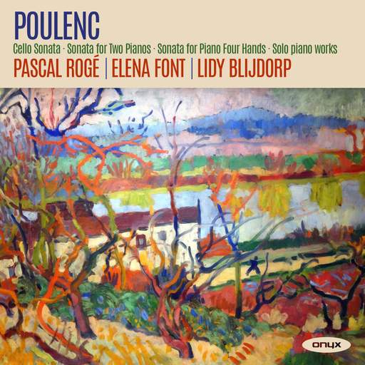 Poulenc: Cello Sonata & Works for Piano (Onyx) - MusicWeb