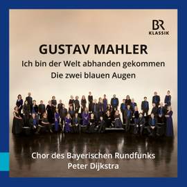 Gustav Mahler: Ich bin der Welt abhanden gekommen - Die zwei blauen Augen