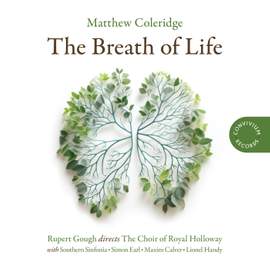 Matthew Coleridge: The Breath of Life