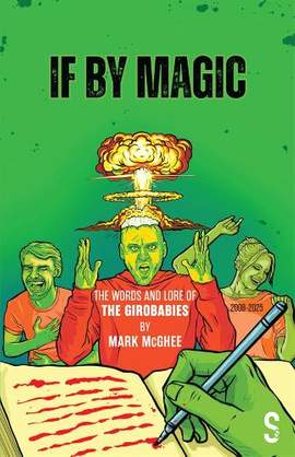If By Magic: The Words and Lore of The Girobabies
