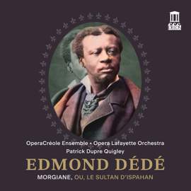 Edmond Dédé: Morgiane, ou, Le sultan d'Ispahan
