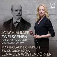 Raff: Zwei Scenen für Singstimme und Orchester, Op. 199