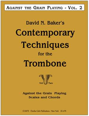 Baker, D: Contemporary Techniques for the Trombone 2 Vol. 2